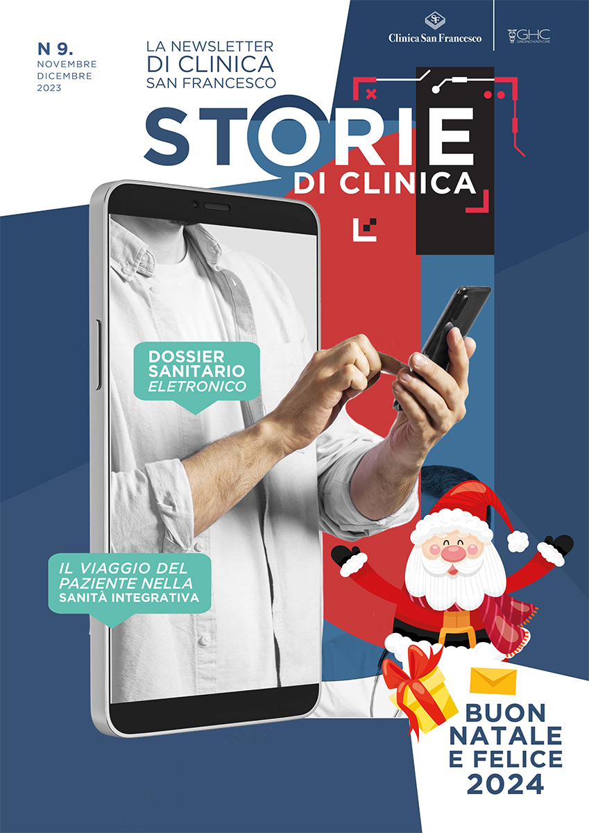 Storie di Clinica - La Newsletter di Clinica San Francesco - N 9. Novembre/Dicembre 2023 