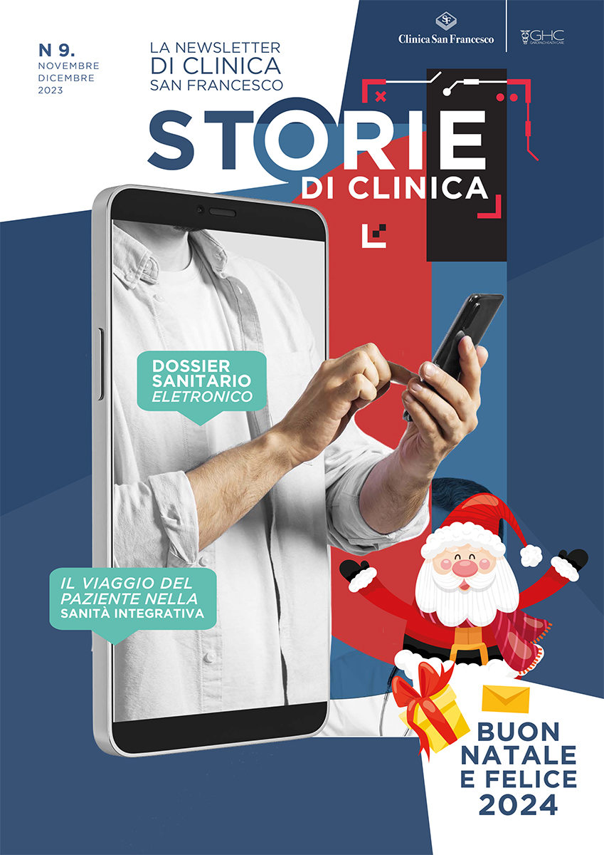 Storie di Clinica - La Newsletter di Clinica San Francesco - N 9. Novembre/Dicembre 2023