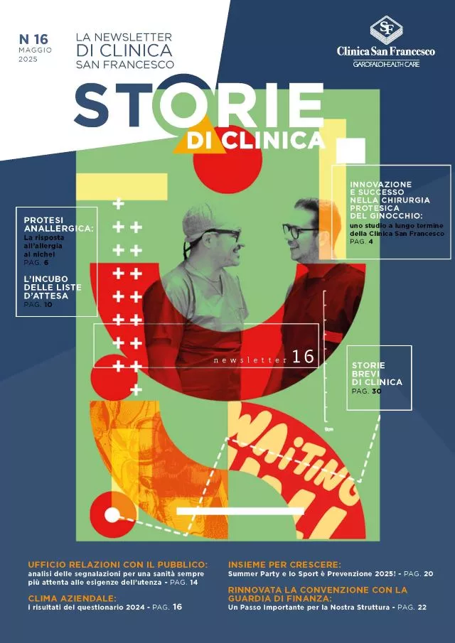 Storie di Clinica - La Newsletter di Clinica San Francesco - N 16. Maggio 2025