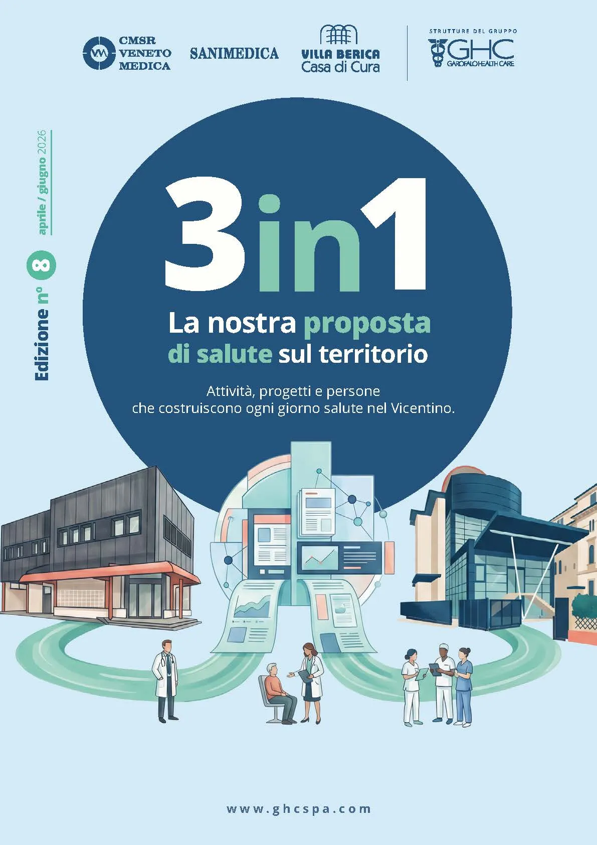 3 in 1 La nostra proposta di salute sul territorio - Edizione n° 8 - aprile-giugno 2026 